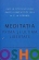 Meditatia, prima si ultima libertate
