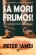 Sa mori frumos!