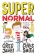 Supernormal