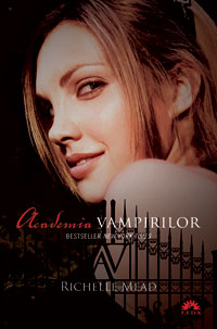Academia vampirilor de Richelle Mead