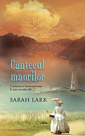 Cantecul maorilor de Sarah Lark