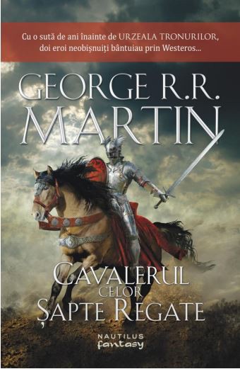 Cavalerul celor Sapte Regate de George R.R. Martin