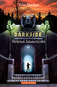 Darkside. taramul intunericului de Tom Becker
