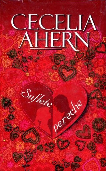 Suflete pereche de Cecelia Ahern